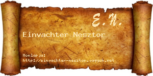 Einvachter Nesztor névjegykártya